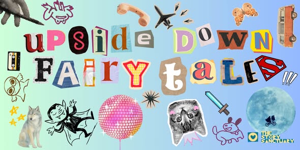 Upside Down Fairy Tales
